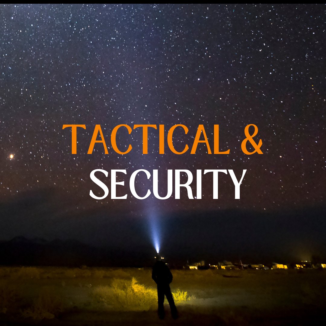 Tactical & Security